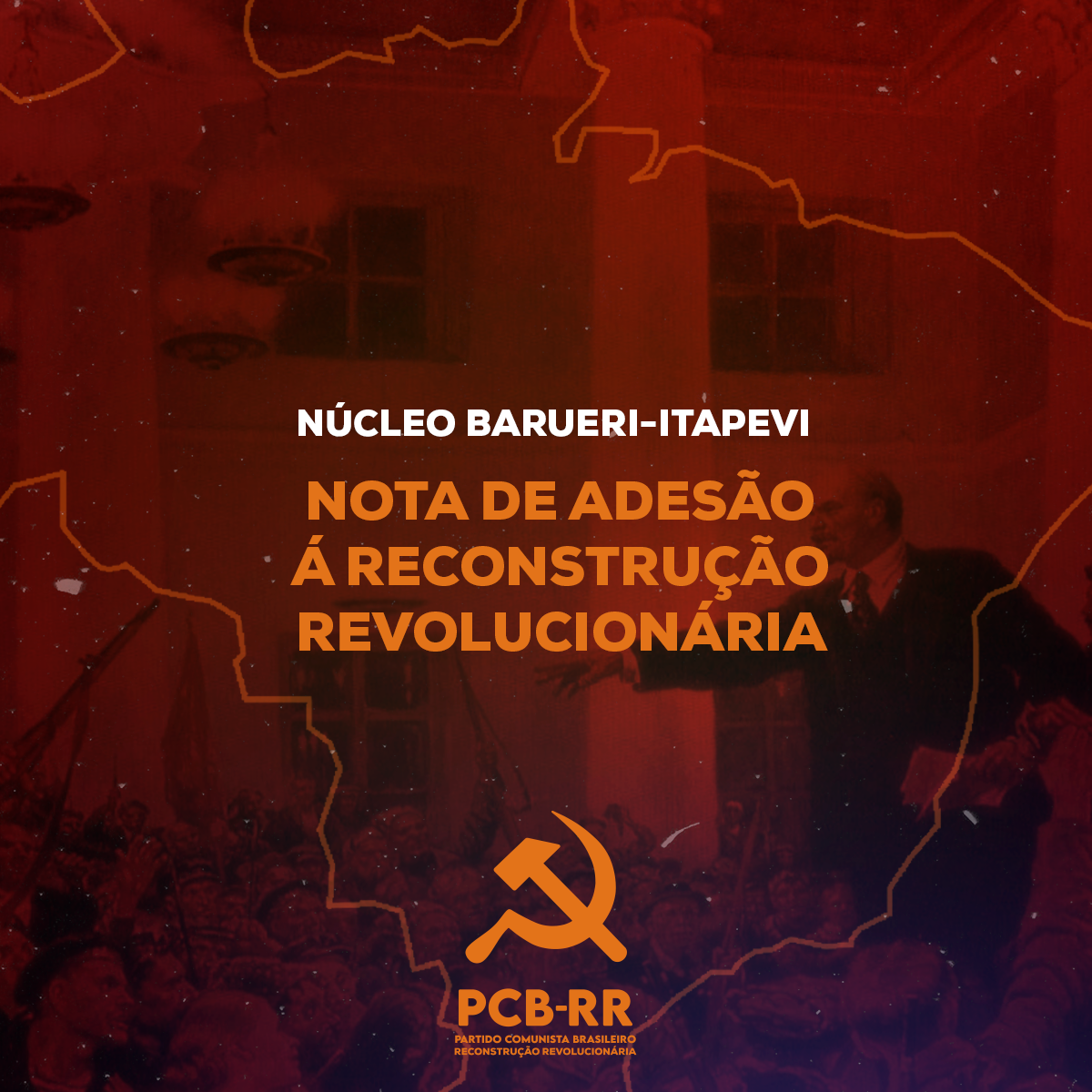 Barueri-Itapevi (SP): Pela Reconstrução Revolucionária do PCB