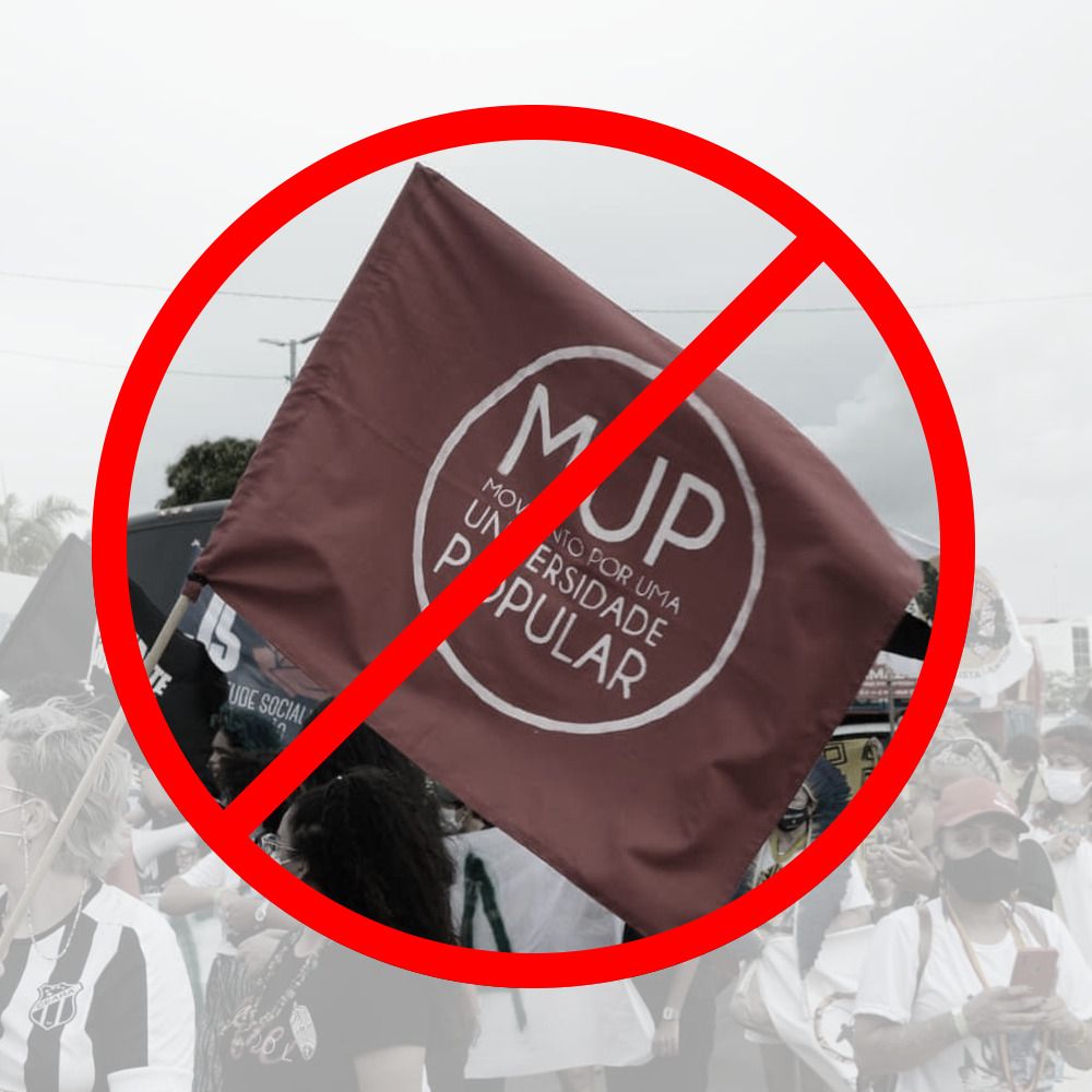 'Abandonemos o MUP para construir a Universidade Popular Socialista!' (L. Queen)