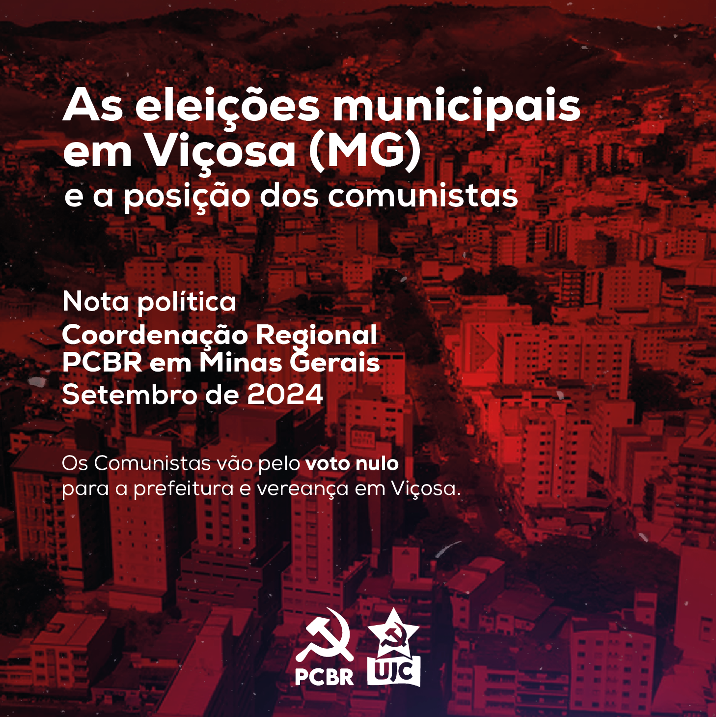 A posição dos comunistas para as eleições em Viçosa (MG)