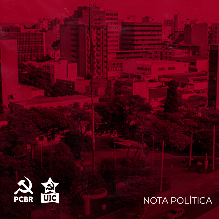 A posição do PCBR para as eleições em Canoas (RS) no 2º turno: entre a tragédia e a desgraça