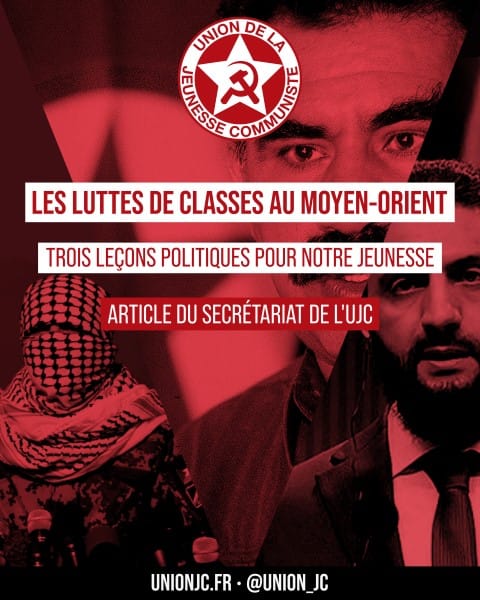 As lutas de classes no Oriente Médio: Três lições políticas para nossa juventude