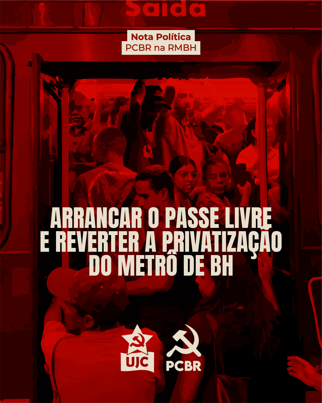 Nota política: Arrancar o passe livre e reverter a privatização do Metrô de BH